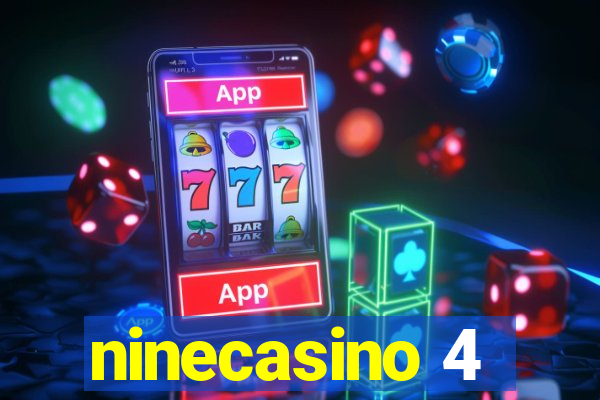 ninecasino 4